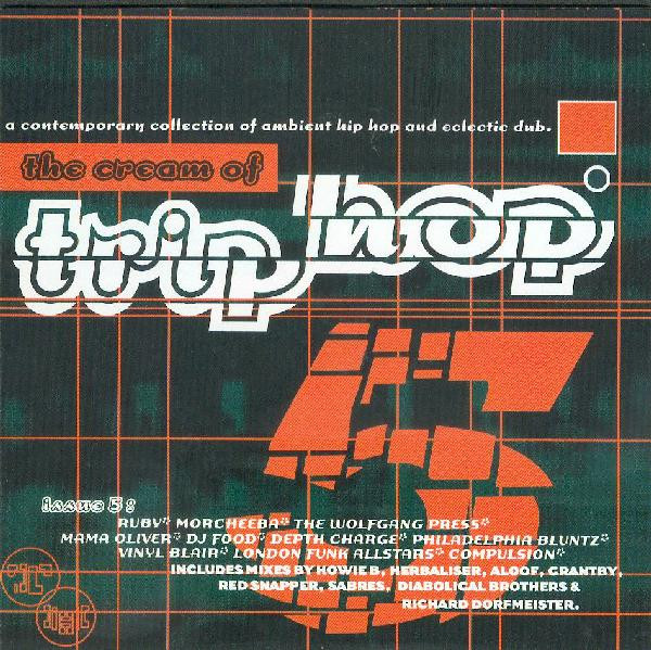 Various - The Cream Of Trip Hop (Issue 5) | Arctic (KOLDCD 016)