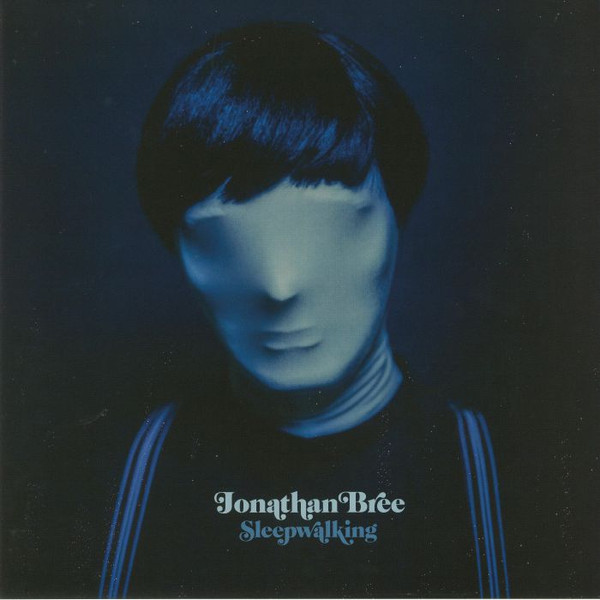Jonathan Bree - Sleepwalking | Lil' Chief Records (LCR 049 LP) - main Jonathan Bree - Sleepwalking | Lil' Chief Records (LCR 049 LP) - main