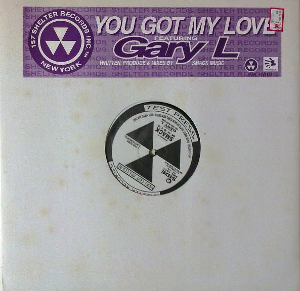 Gary L. - You Got My Love | Shelter Records (SHL-1010)