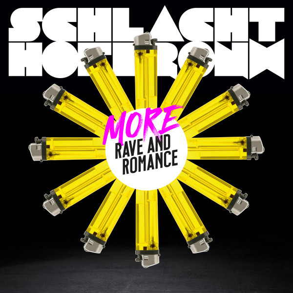 Schlachthofbronx - More Rave And Romance | Rave and Romance (RAR008)