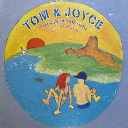 Tom & Joyce - Vai Minha Tristeza (Les Remixes) | Yellow Productions (YP 039) Tom & Joyce - Vai Minha Tristeza (Les Remixes) | Yellow Productions (YP 039)