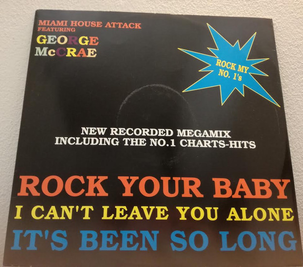 Miami House Attack Featuring George McCrae - Rock My No. 1's | Dance Rhythm (DANCE MIX 9414)
