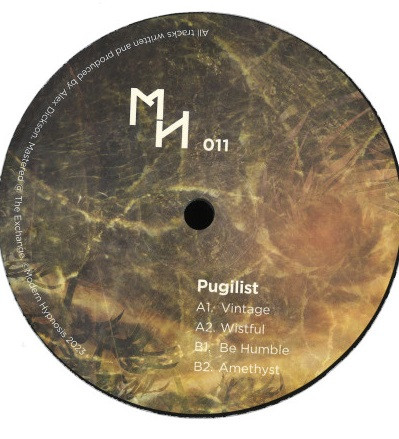 Pugilist - Vintage EP | Modern Hypnosis (MH 011)