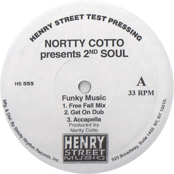 Nortty Cotto Presents 2nd Soul - Funky Music | Henry Street Music (HS 555)