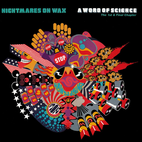 Nightmares On Wax - A Word Of Science (The 1st & Final Chapter) | Warp Records (WARP LP4) Nightmares On Wax - A Word Of Science (The 1st & Final Chapter) | Warp Records (WARP LP4)
