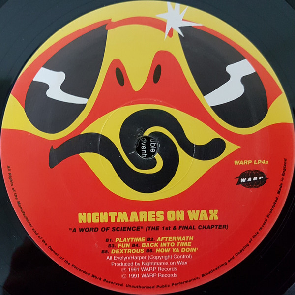 Nightmares On Wax - A Word Of Science (The 1st & Final Chapter) | Warp Records (WARP LP4) - 6 Nightmares On Wax - A Word Of Science (The 1st & Final Chapter) | Warp Records (WARP LP4) - 6