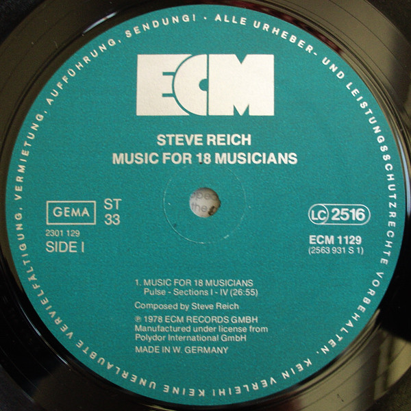 Steve Reich - Music For 18 Musicians | ECM Records (ECM 1129) - 3 Steve Reich - Music For 18 Musicians | ECM Records (ECM 1129) - 3