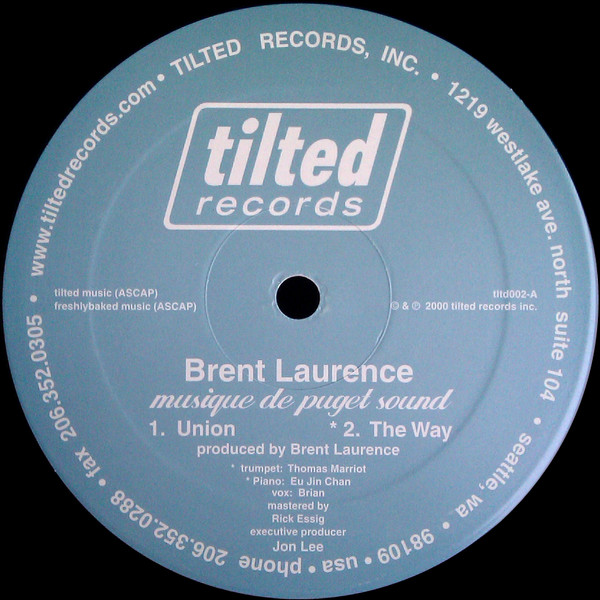 Brent Laurence - Musique de Puget Sound | Tilted Records (TLTD002) - main
