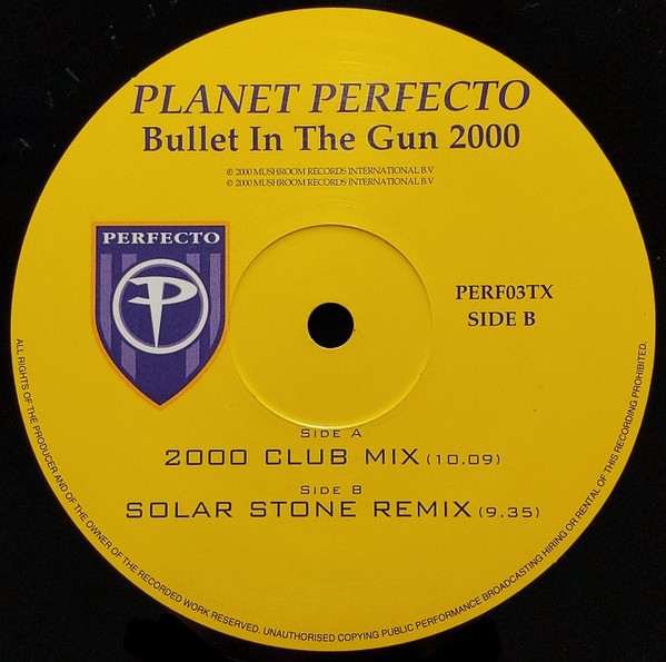 Planet Perfecto - Bullet In The Gun 2000 | Perfecto (PERF03TX) - 4 Planet Perfecto - Bullet In The Gun 2000 | Perfecto (PERF03TX) - 4