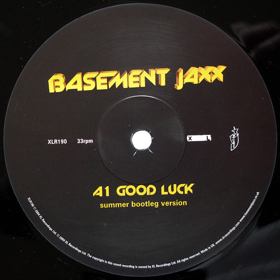 Good Luck / Cish Cash / Right Here's The Spot (Remixes By Basement Jaxx, Vitalic & Switch)