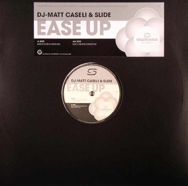 Matt Caseli & Slide - Ease Up | Silo Casa Records (SC002)