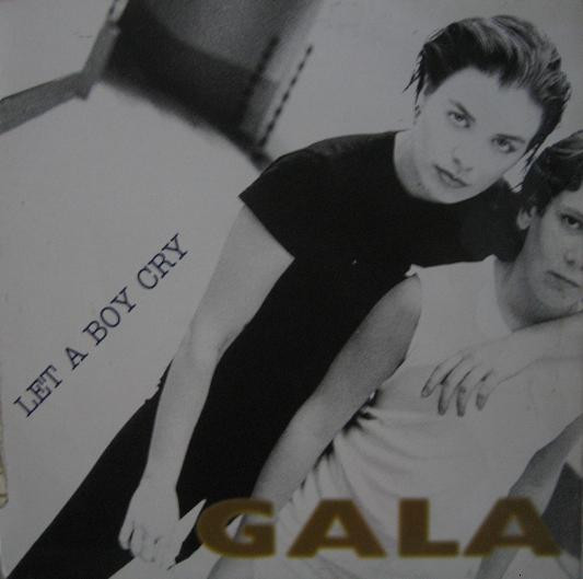 Gala - Let A Boy Cry | Nitelite Records (NL 9702)