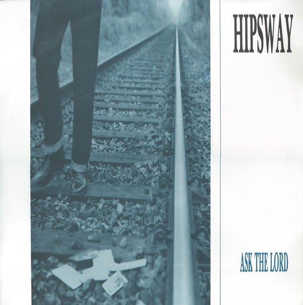 Hipsway - Ask The Lord | Mercury (MERX 195) - main