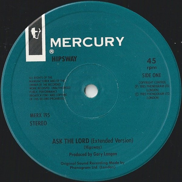 Hipsway - Ask The Lord | Mercury (MERX 195) - 3