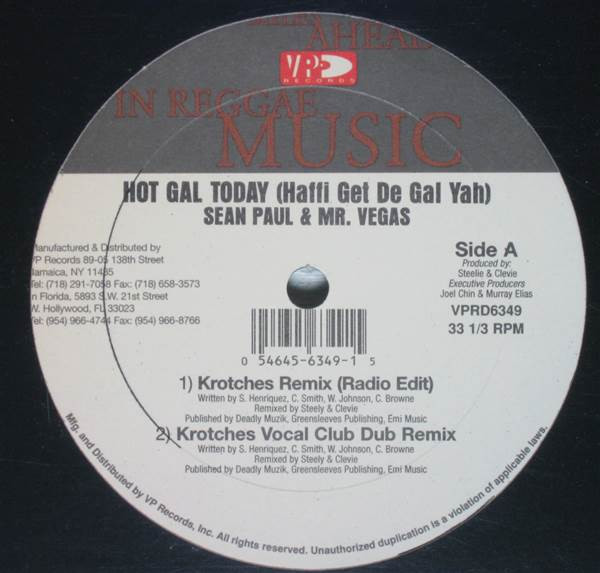Sean Paul & Mr. Vegas - Hot Gal Today | VP Records (VPRD6349) - main Sean Paul & Mr. Vegas - Hot Gal Today | VP Records (VPRD6349) - main