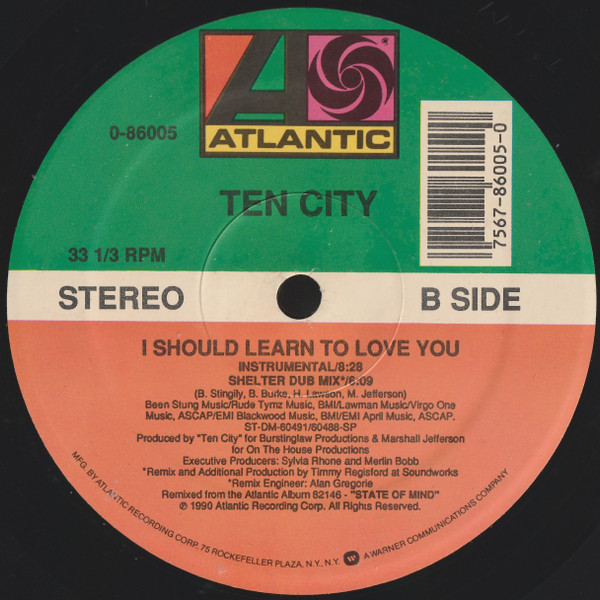 Ten City - I Should Learn To Love You | Atlantic (0-86005) - 2