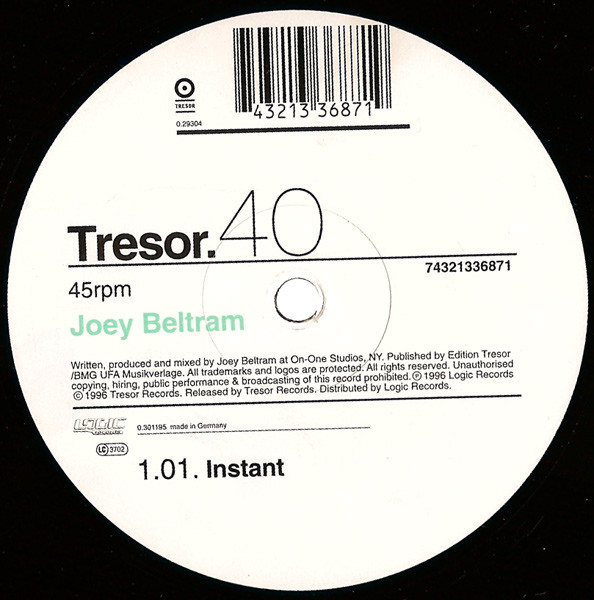 Joey Beltram - Instant | Tresor (Tresor 40)