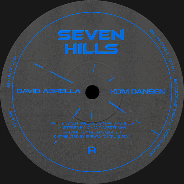 David Agrella - Kom Dansen EP | Seven Hills (SHR007)