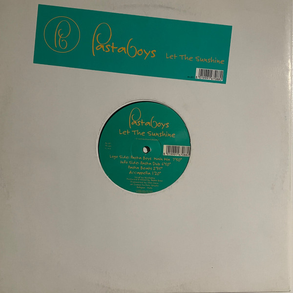 Pastaboys - Let The Sunshine | Pastaboys Records (Pb 001)