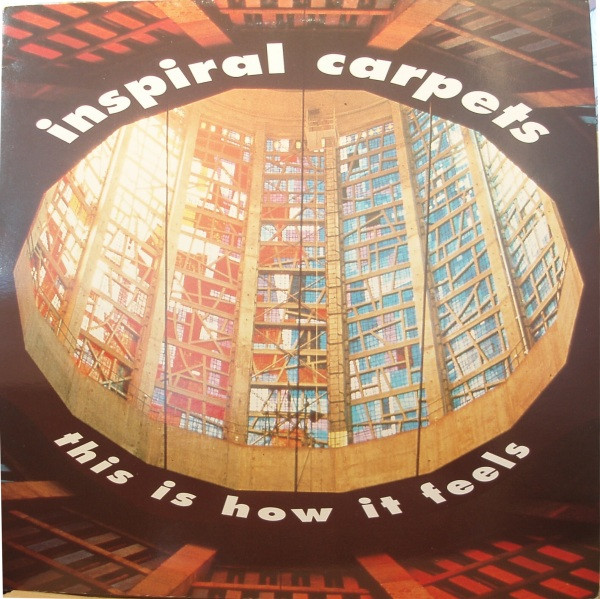 Inspiral Carpets - This Is How It Feels | Mute (dung 7t)