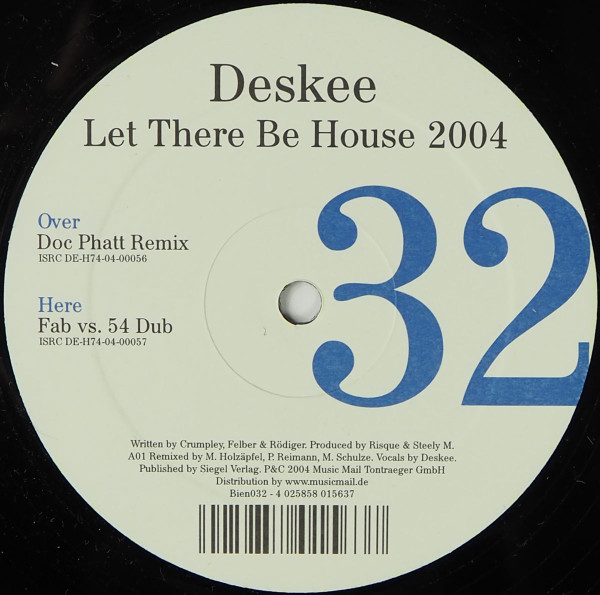 Deskee - Let There Be House 2004 | Le Bien Et Le Mal (Bien032)