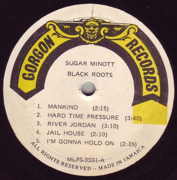 Sugar Minott - Black Roots | Gorgon Records (MPLS 9591) - 2