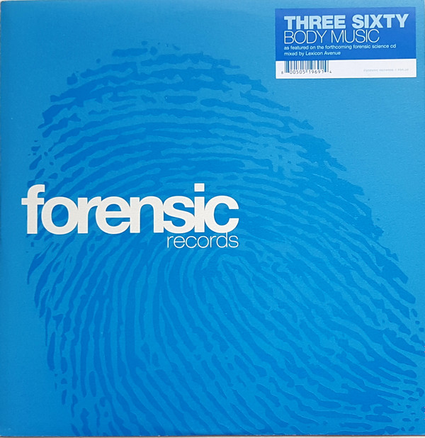 ThreeSixty - Body Music | Forensic Records (FOR-026)
