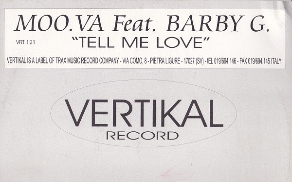 Moo.Va Feat. Barby G. - Tell Me Love | Vertikal Records (VRT 121) - main Moo.Va Feat. Barby G. - Tell Me Love | Vertikal Records (VRT 121) - main
