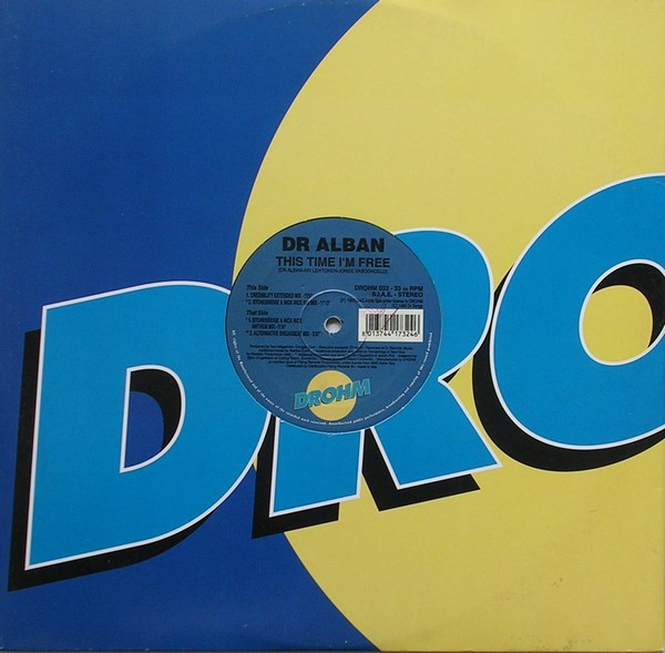 Dr. Alban - This Time I'm Free | Drohm (DROHM 032)