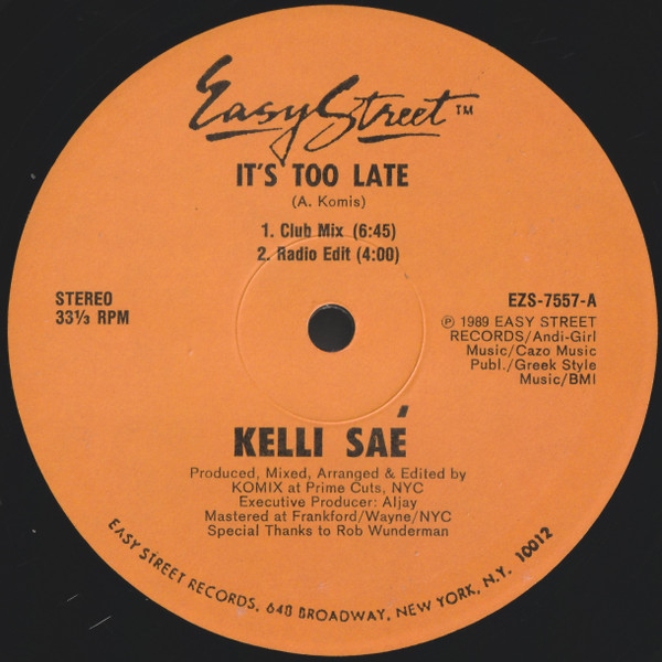 Kelli Sae - It's Too Late | Easy Street Records (EZS-7557) - main Kelli Sae - It's Too Late | Easy Street Records (EZS-7557) - main