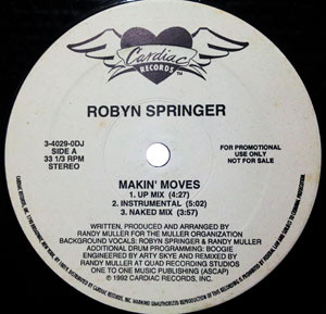 Robyn Springer - Makin' Moves | Cardiac Records (3-4029-0DJ)