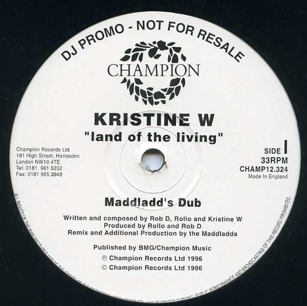 Kristine W - Land Of The Living | Champion (CHAMP12.324) - 9 Kristine W - Land Of The Living | Champion (CHAMP12.324) - 9