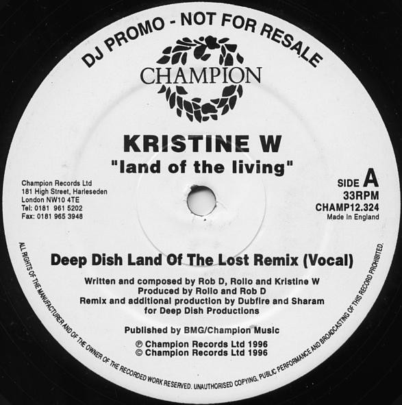 Kristine W - Land Of The Living | Champion (CHAMP12.324)