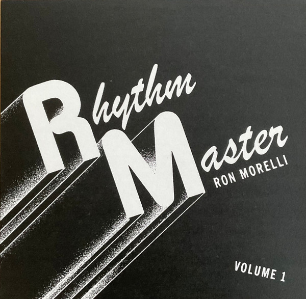 Ron Morelli - Rhythm Master - Volume 1 | L.I.E.S. Records (L.I.E.S. 202)