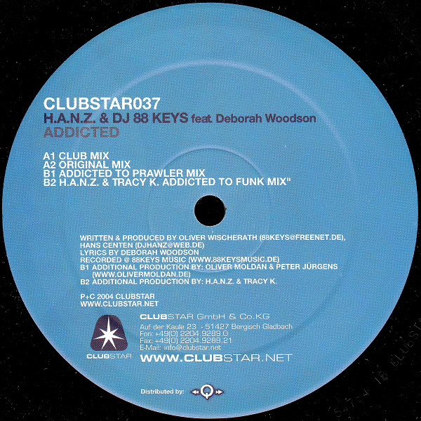 H.A.N.Z. & DJ 88 Keys Feat. Deborah Woodson - Addicted | Clubstar (clubstar037) - 2 H.A.N.Z. & DJ 88 Keys Feat. Deborah Woodson - Addicted | Clubstar (clubstar037) - 2