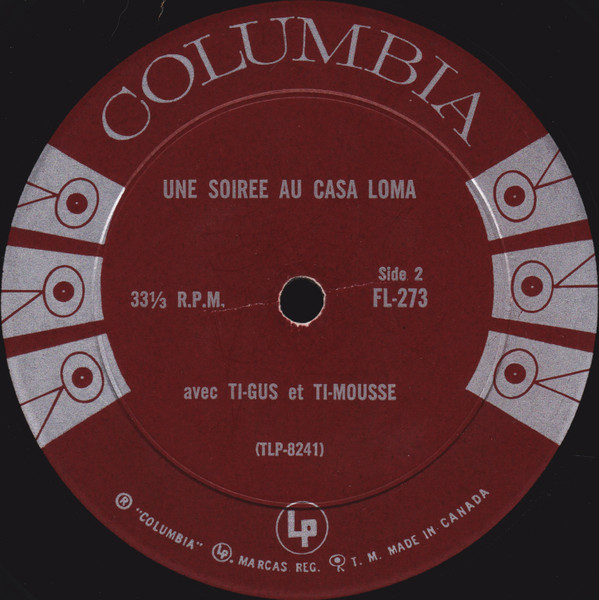 Ti-Gus Et Ti-Mousse - Une Soirée Au Casa Loma Avec Ti-Gus Et Ti-Mousse | Columbia (FL 273) - 4 Ti-Gus Et Ti-Mousse - Une Soirée Au Casa Loma Avec Ti-Gus Et Ti-Mousse | Columbia (FL 273) - 4