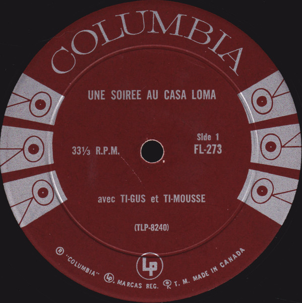 Ti-Gus Et Ti-Mousse - Une Soirée Au Casa Loma Avec Ti-Gus Et Ti-Mousse | Columbia (FL 273) - 3 Ti-Gus Et Ti-Mousse - Une Soirée Au Casa Loma Avec Ti-Gus Et Ti-Mousse | Columbia (FL 273) - 3