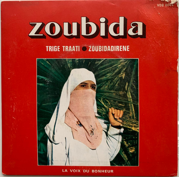 Trige Traati / Zoubidadirene