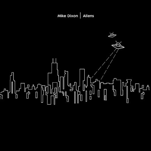 Mike Dixon - Alienz EP | Classic (CMC13) - main