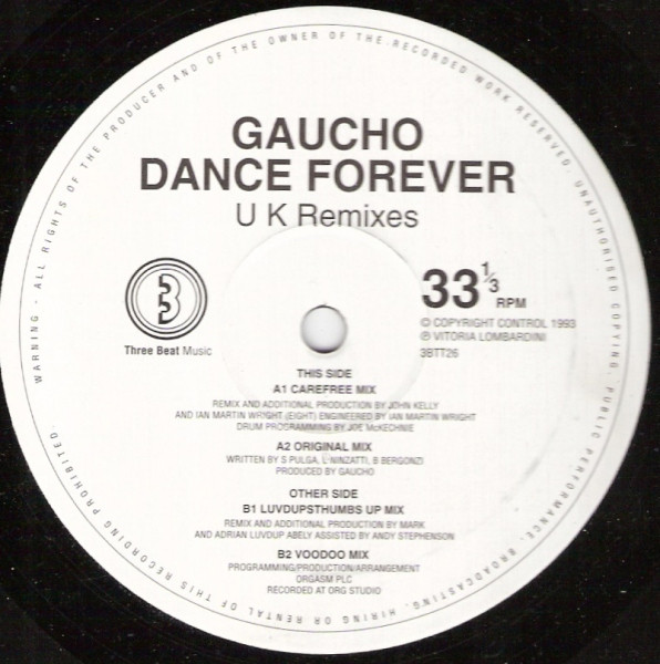 Gaucho - Dance Forever (UK Remixes) | 3 Beat Music (3BTT26)