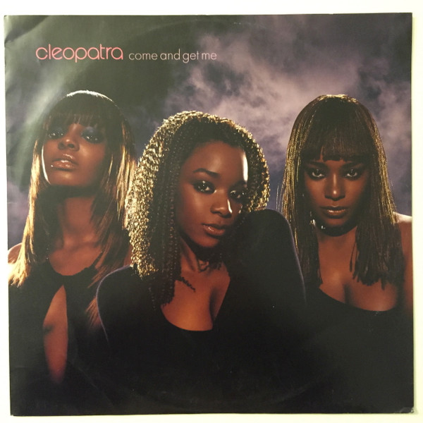 Cleopatra - Come And Get Me | WEA (8573838370) - main