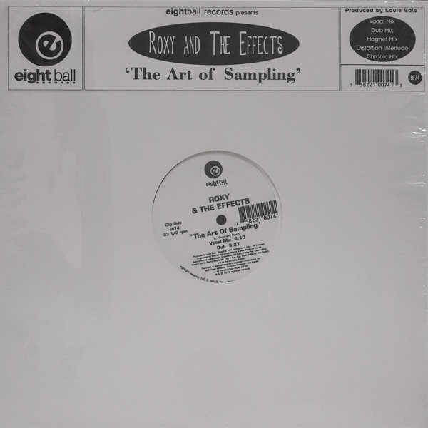 Roxy & The Effects - The Art Of Sampling | Eightball Records (eb74)