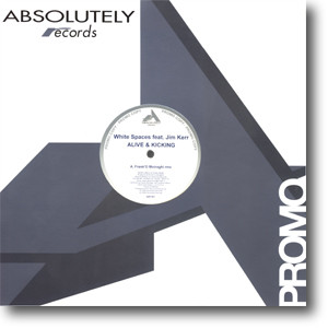 White Spaces - Alive & Kicking | Absolutely Records (ABR 057) - main White Spaces - Alive & Kicking | Absolutely Records (ABR 057) - main