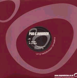 Pod & Bowser - The Anti / Get Loose | Vinyl Addiction Breaks (VB999) - main