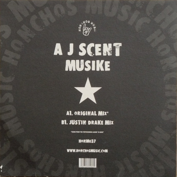 A-J-Scent - Musike | Honchos Music (HONM037) - 2