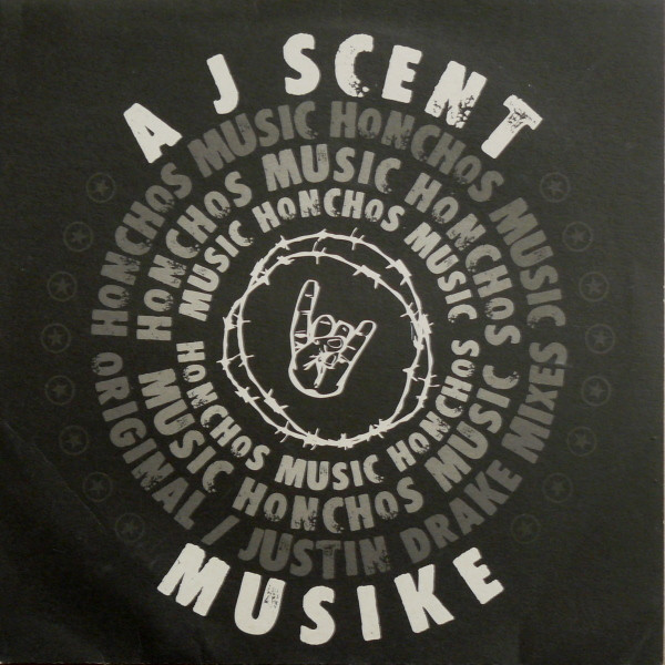 A-J-Scent - Musike | Honchos Music (HONM037)
