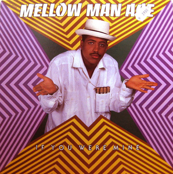 Mellow Man Ace - If You Were Mine | Capitol Records (V-15616)