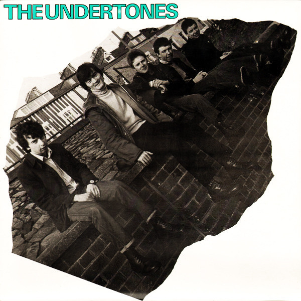The Undertones - The Undertones | BMG (BMGCAT851LP) - main The Undertones - The Undertones | BMG (BMGCAT851LP) - main