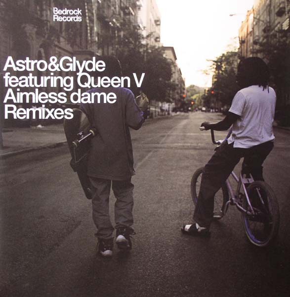 Astro & Glyde - Aimless Dame (Remixes) | Bedrock Records (BED 52RP) - main Astro & Glyde - Aimless Dame (Remixes) | Bedrock Records (BED 52RP) - main