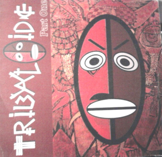 Various - Tribaloide Part One | Tribaloide (TBL001) - main Various - Tribaloide Part One | Tribaloide (TBL001) - main